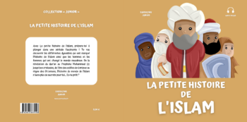 La petite histoire de l'Islam - Renaud & Rym K. - Sarrazins Junior