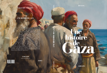 Une histoire de Gaza - Renaud K. - Sarrazins