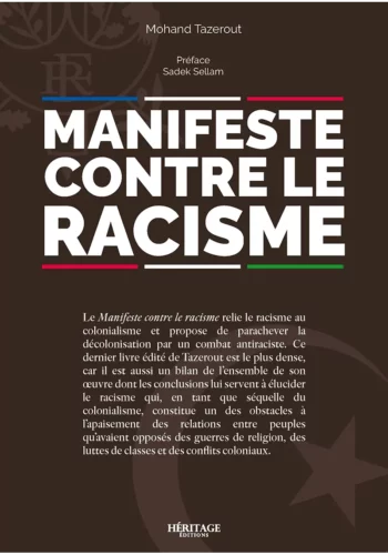 Manifeste contre le racisme - Mohand Tazerout - Héritage