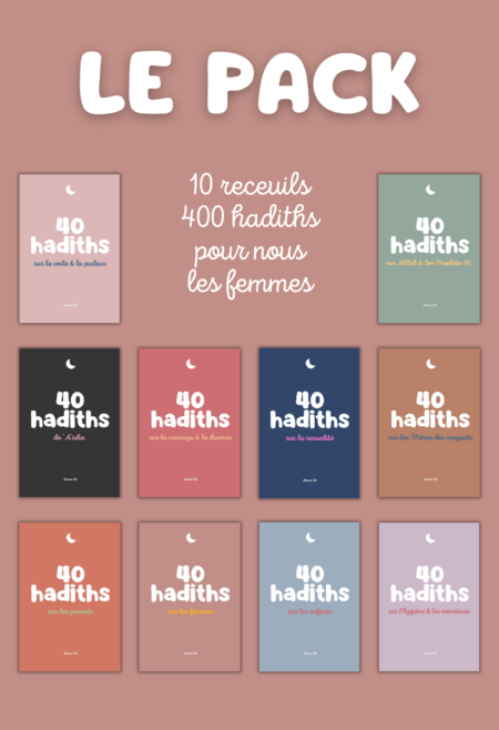 Pack « 10 recueils de ahadith pour nous, les femmes » - Anissa Editions